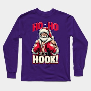 Ho, Ho, Hook - Boxing Santa Long Sleeve T-Shirt